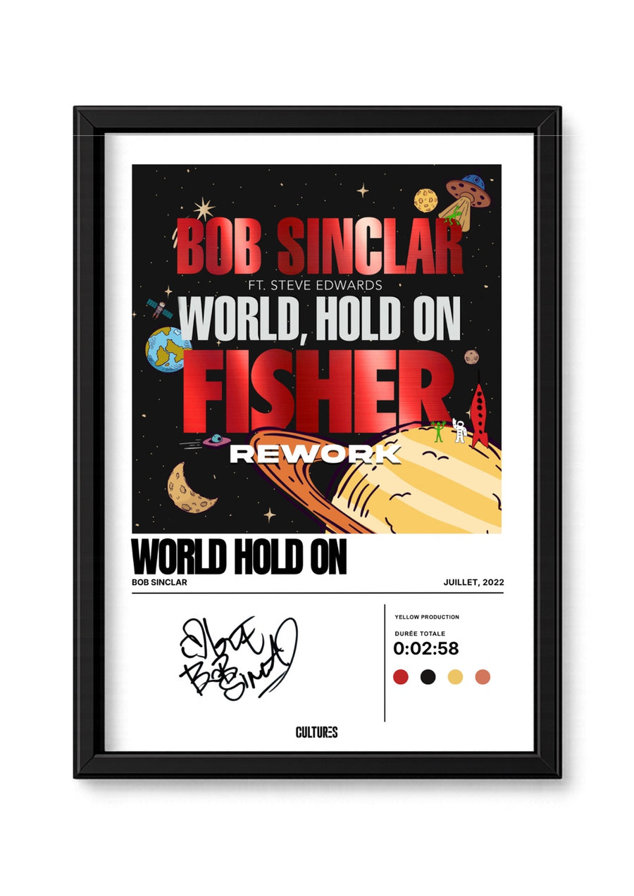 Cadre Bob Sinclar World, Hold On Fisher Rework